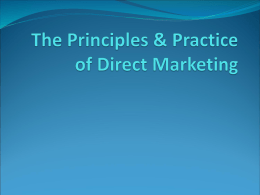 The Principles & Practice of Direct Marketing