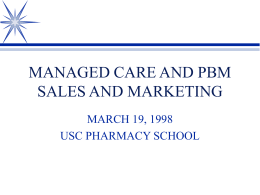 MANAGED CARE AND PBM SALES AND MARKETING