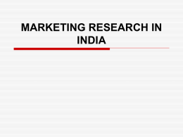 MARKETING RESEARCH IN INDIA