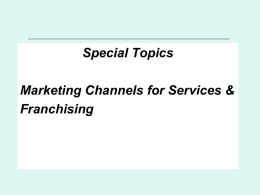 Service channel and franchising