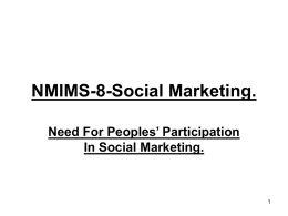 NMIMS-8-Social Marketing. Need For Peoples` Participation In