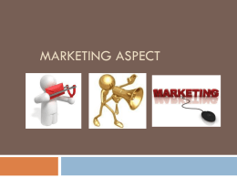 Marketing Aspect