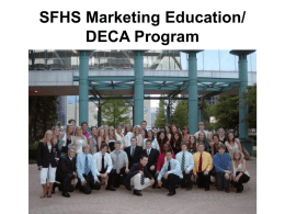 SFHS Marketing Education/ DECA Program