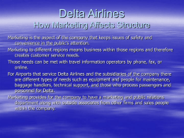 Delta Airlines How Marketing Affects Structure