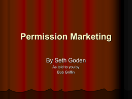 Permission Marketing - Bob Griffin`s Web Site