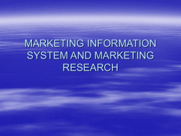 MKT information system and research