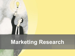 Marketing Research - Hardleyalevelbusiness