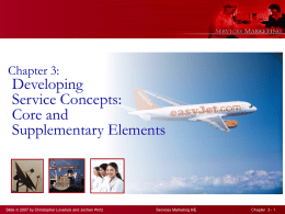 Developing Service Concepts : Core and Supplementary Elements