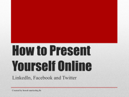 How to Present Yourself Online