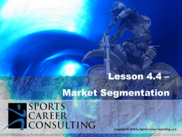 Lesson 4.4 - Slides-Market Segmentation