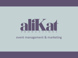 Event Highlights - AliKat Productions