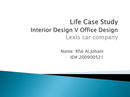 Case Study Interior Design V Office Design Local Lexis car company