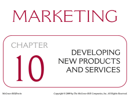 Chapter 10a - Developing New Products and Servicesx