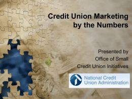 NCUA Successful CU Marketing - Cornerstone Credit Union League