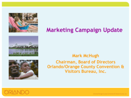 Marketing Campaign Update - Orange County Comptroller