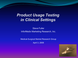 Product Usage Testing in Clinical Settings