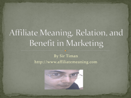 Affiliate Meaning, Relation, and Benefit in Marketing
