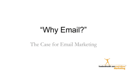 Why Email? - Food and Health Communications