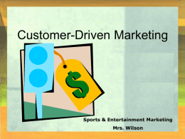 PowerPoint Show on Customer Driven Marketing