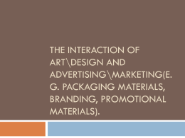 The interaction of art\design and advertising\marketing(e.g.