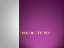 Fashion studies - Subharti Institute Of Fine Art and Fashion Designing