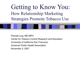 How Relationship Marketing Strategies Promote Tobacco Use