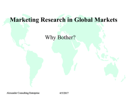 Assessing Global Markets. Marketing Research.