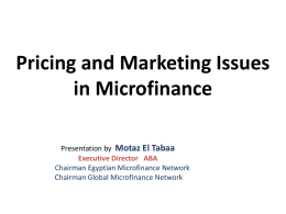 Pricing and Marketing Issues in Microfinance