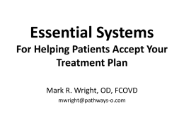 Essential Systems For Helping Patients Accept Your Treatment Plan
