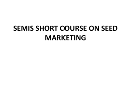 semis short course on seed marketing