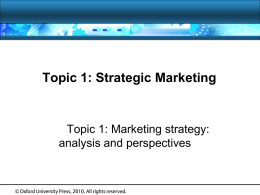 Topic 1- Marketing Strategy and Perspectives File