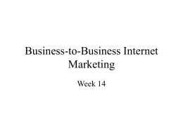 Business-to-Business Internet Marketing