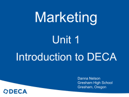 Introduction to DECA - Mrs. Nelson Business and Technology