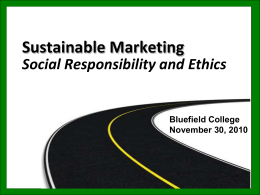 Marketing Lecture Presentation - Chapter 16 (Ethics in