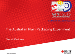 The Australian Plain Packaging Experiment