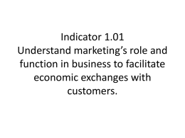 Understand marketing`s role and function in business