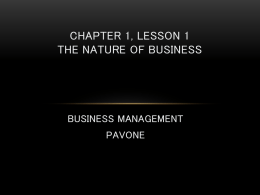 chapter 1, lesson 1 the nature of business