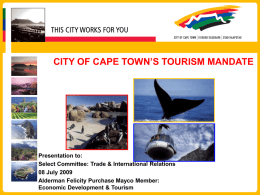 The City of Cape Town`s Role in Creating a Better Life for All