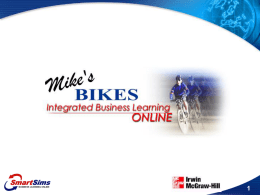 Mike`s Bikes Introduction Lecture.pps