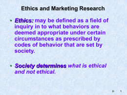 Ethics and Marketing Research