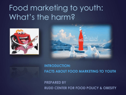 We all Want Healthy Children - Rudd Center for Food Policy and