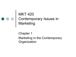 Marketing in the Contemporary Organization