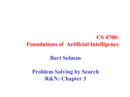 Problem Solving by Search - Cornell Computer Science