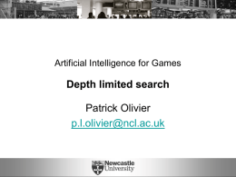 Artificial Intelligence for Games Lecture 4: Depth limited search