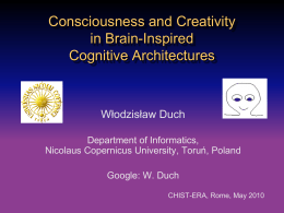 Consciousness and Creativity in Brain