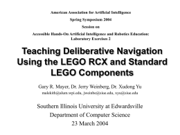 Teaching Deliberative Navigation Using the LEGO RCX and