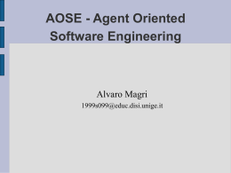AOSE - Agent Oriented Software Engineering