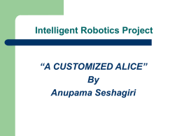Question: Intelligent Robotics?