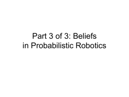 Beliefs in Probabilistic Robotics
