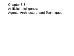 Chapter 5.3 Artificial Intelligence: Agents, Architecture, and